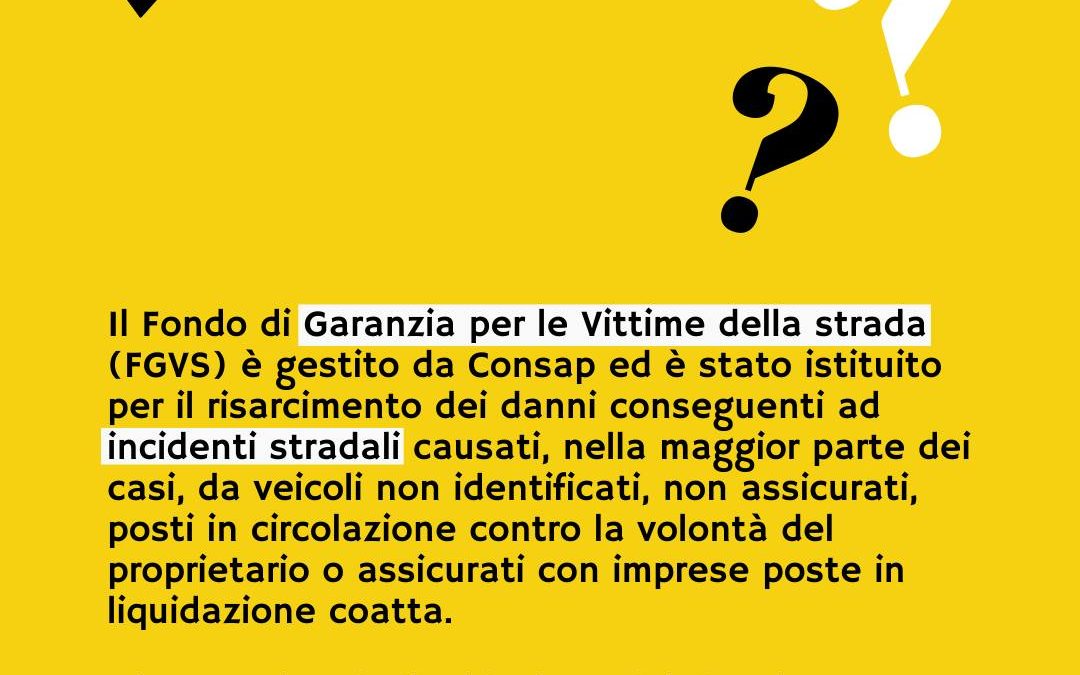 Fondo di Garanzia per le Vittime della Strada: cos’è e quando interviene