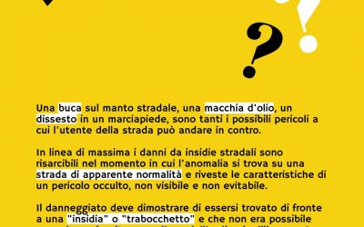 Insidie stradali: quando è possibile ottenere un risarcimento?